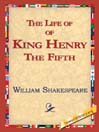The Life of King Henry the Fifth
